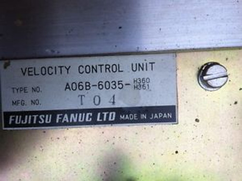 Velocity Control Unit A06B-6035-H360 H361 Fanuc Cnc Lathe Gildermeister