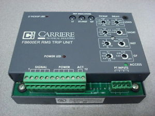 USED Carriere FB600ER2 Adjustable RMS Trip Unit 5-2511-0002