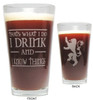 I Drink and I Know Things 16oz. Heavy Duty Laser Engraved Pint Glass / Beer Glass