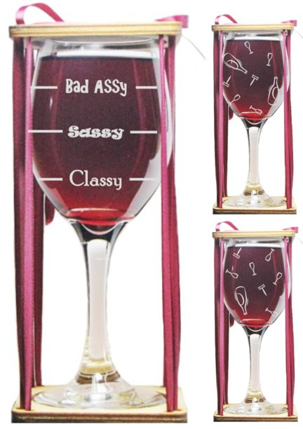 Classy, Sassy, Bad Assy Stemmed Wine Glass with Charm and Presentation Packaging
