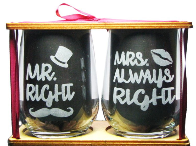 Mr. Right and Mrs. Always Right Engraved Stemless Wine Glasses