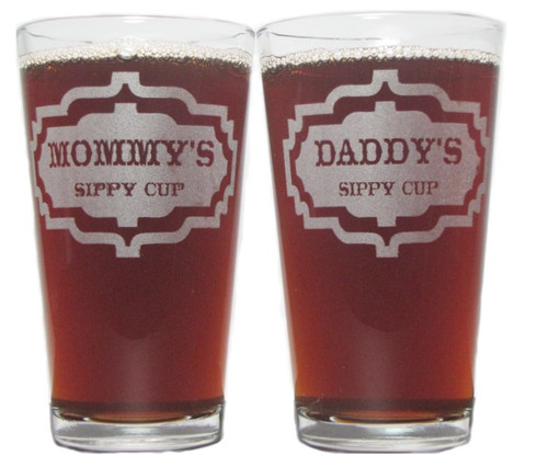 Mommy's and Daddy's Sippy Cups 16oz. Laser Engraved Pint Glasses / Beer Glasses Gift Set