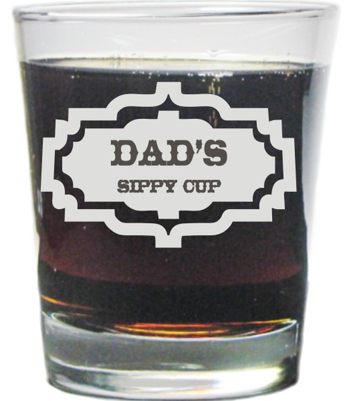 Dad's Sippy Cup - Engraved Hi-Ball Rocks Glass - 13 Oz - Permanently Etched - Fun & Unique Gift!