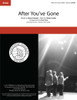 After You've Gone (SSAA) (arr. Gray) - Download