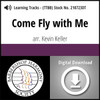 Come Fly with Me (TTBB) (arr. Keller) - Digital Learning Tracks - for 210606