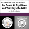 I'm Gonna Sit Right Down and Write Myself a Letter (TTBB) (arr. Kahlke) - Digital Learning Tracks - for 203934