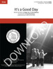It's a Good Day (SSAA) (arr. Steinkamp) - Download