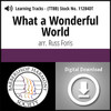 What a Wonderful World (TTBB) (arr. Foris) - Digital Learning Tracks - for 8611