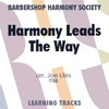 Harmony Leads The Way (TTBB) (arr. Liles) - Digital Learning Tracks for 8633