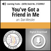 You've Got a Friend in Me (SATB) (arr. Wessler) - Digital Learning Tracks for 213208