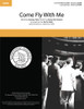 Come Fly With Me (SATB) (arr. Keller)