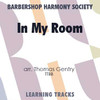 In My Room (Hx) (TTBB) (arr. Gentry) - Digital Learning Tracks for 8602