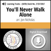 You'll Never Walk Alone (SATB) (arr. Nicholas) - Digital Learning Tracks for 213512