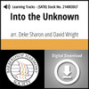 Into the Unknown (SATB) (arr. Sharon & Wright) - Digital Learning Tracks for 214000