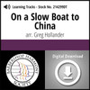 On a Slow Boat to China (TTBB) (arr. Hollander) - Digital Learning Tracks  for 212103