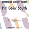 I'm Goin' South (TTBB) (arr. Waesche) - Digital Learning Tracks for 7209