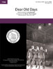 Dear Old Days (arr. Haeger) (TTBB)