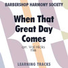 When That Great Day Comes (TTBB) (arr. Hicks) - Digital Learning Tracks for 6406