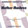 Mother Machree (TTBB) (arr. Gentry) - Digital Learning Tracks for 8092