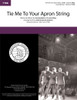 Tie Me To Your Apron Strings Again (TTBB) (arr. Jamison) - Download