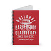 National Barbershop Quartet Day Spiral Notebook - Ruled Line