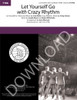 Let Yourself Go/Crazy Rhythm Medley (TTBB) (arr. Ebersole) - Download
