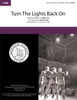 Turn The Lights Back On (TTBB) (arr. Scott)