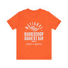 National Barbershop Quartet Day T-shirt - TENOR LEAD BARI BASS - Multiple Colors Available!