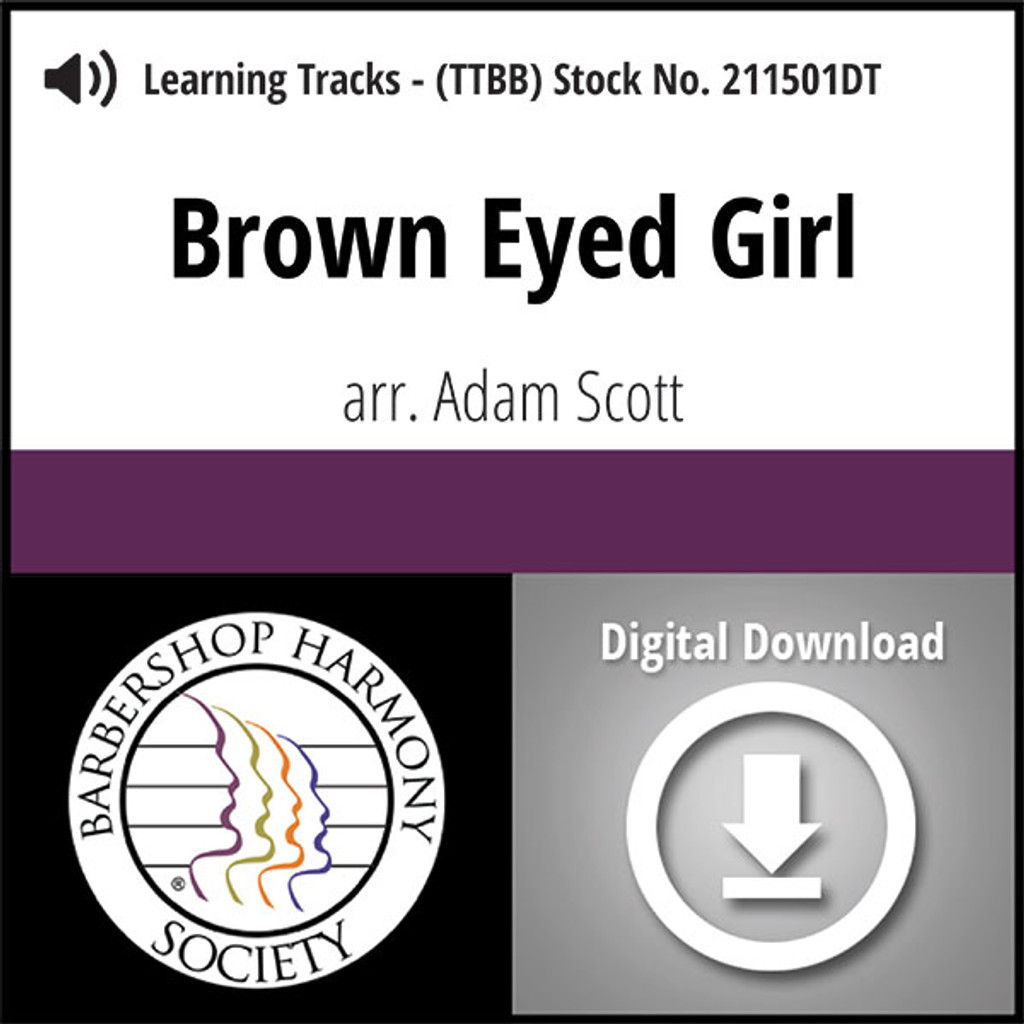 Brown Eyed Girl (TTBB) (arr. Scott) - Digital Learning Tracks - for 211500