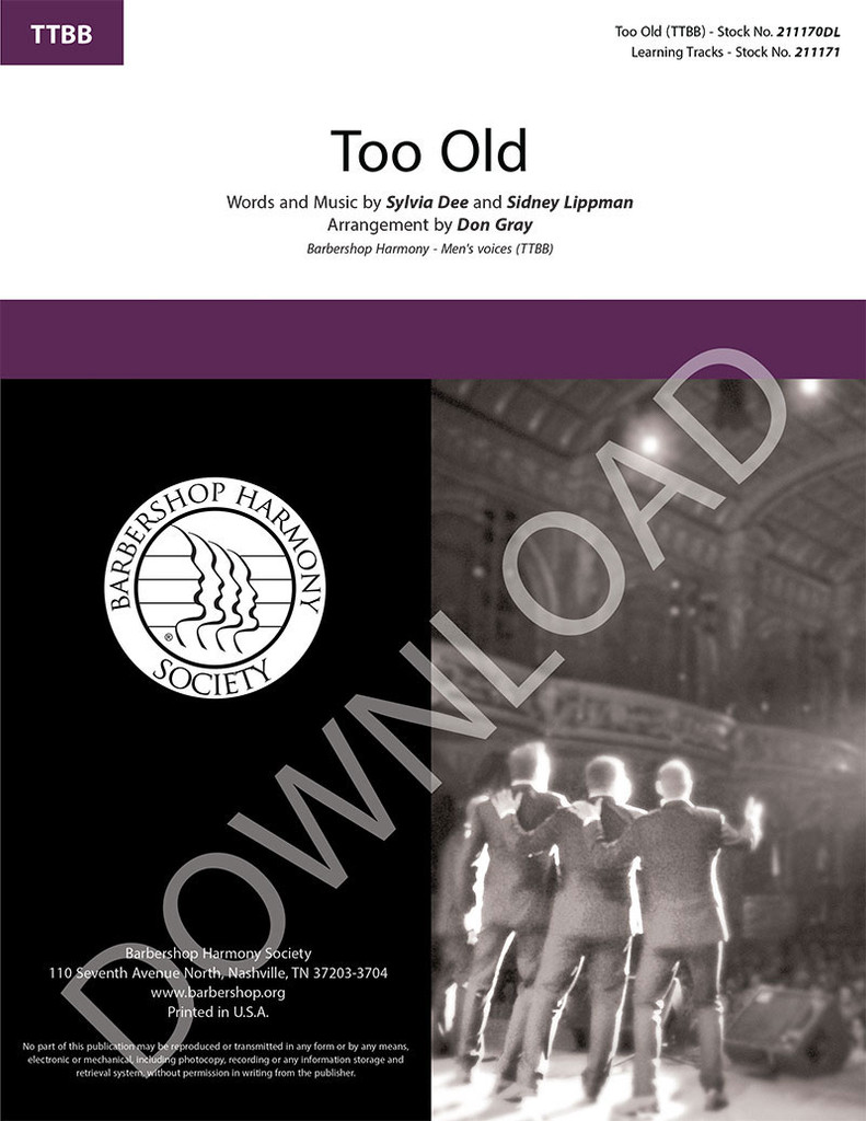 Too Old (TTBB) (arr. Gray) - Download