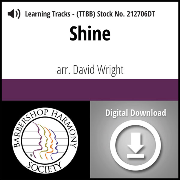 Shine (TTBB) (arr. Wright) - Digital Learning Tracks - for 212661