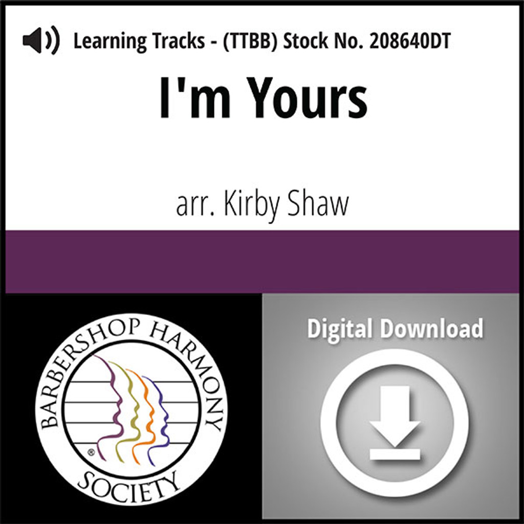 I'm Yours (TTBB) (arr. Shaw) - Digital Learning Tracks for 208593