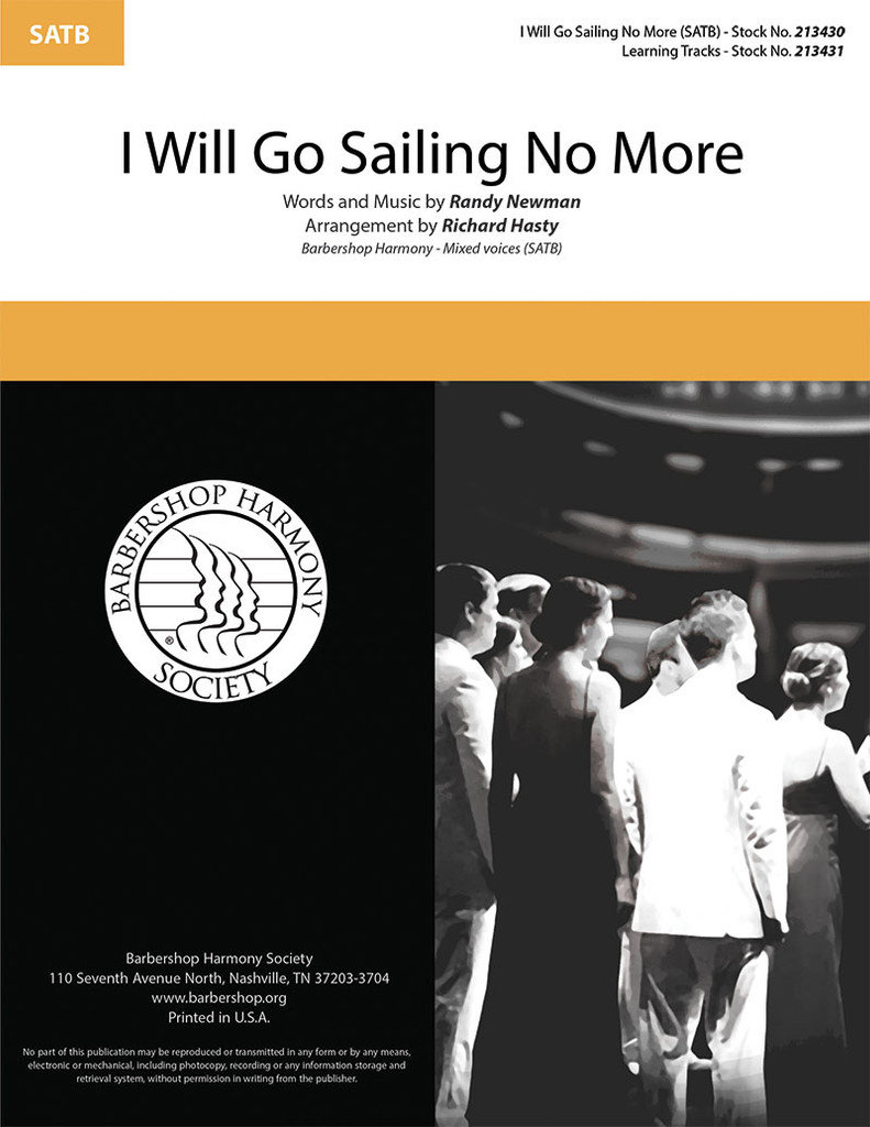 I Will Go Sailing No More (SATB) (arr. Hasty)