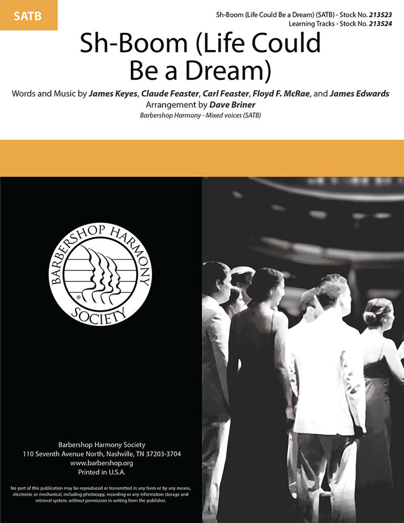 ShBoom (Life Could Be a Dream) (SATB) (arr. Briner) Harmony Society
