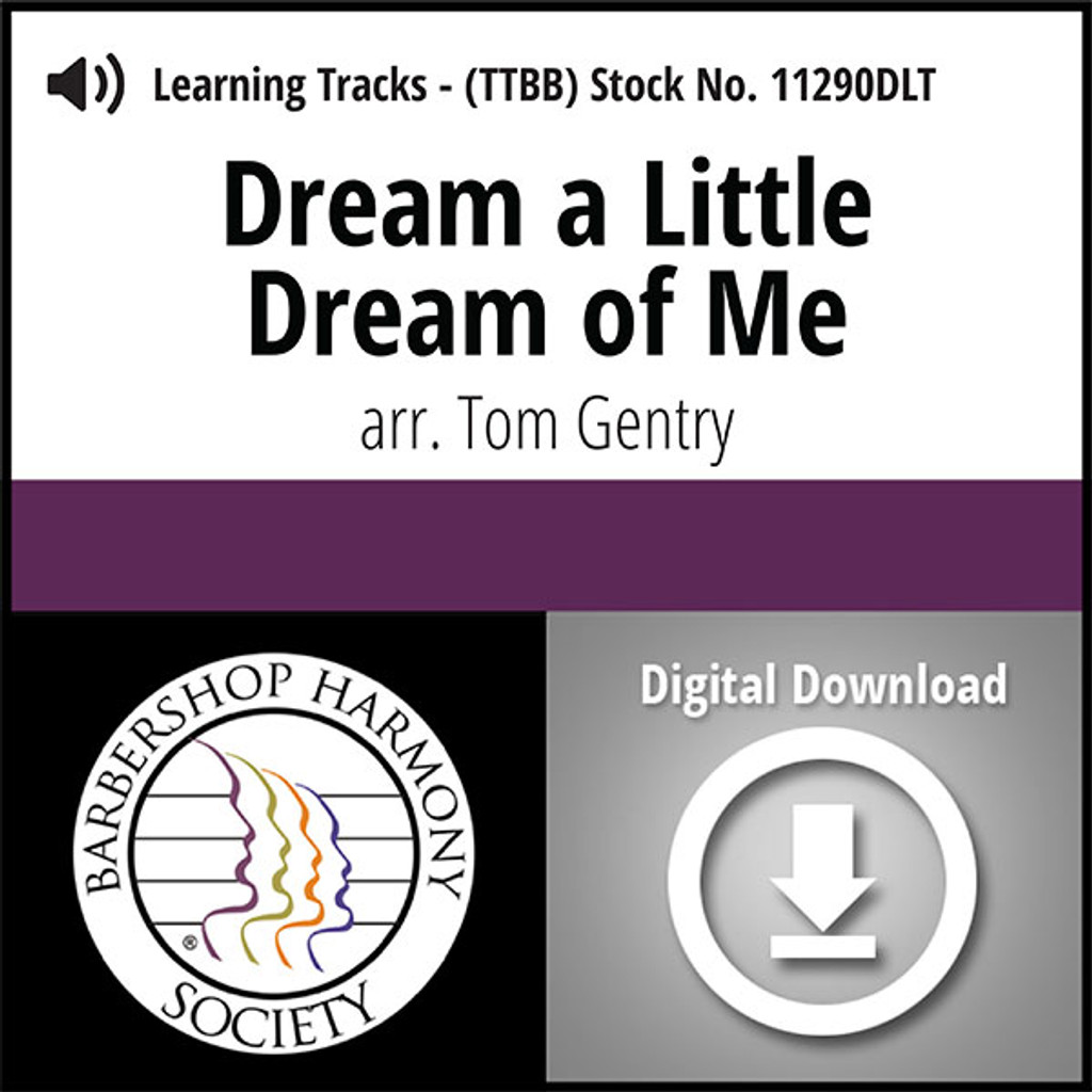 Dream a Little Dream of Me (TTBB) (arr. Gentry) - Digital Learning Tracks for 8617
