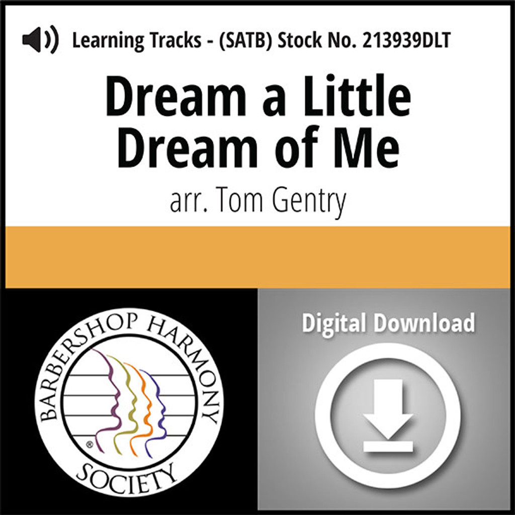 Dream a Little Dream of Me (SATB) (arr. Gentry) - Digital Learning Tracks for 213938