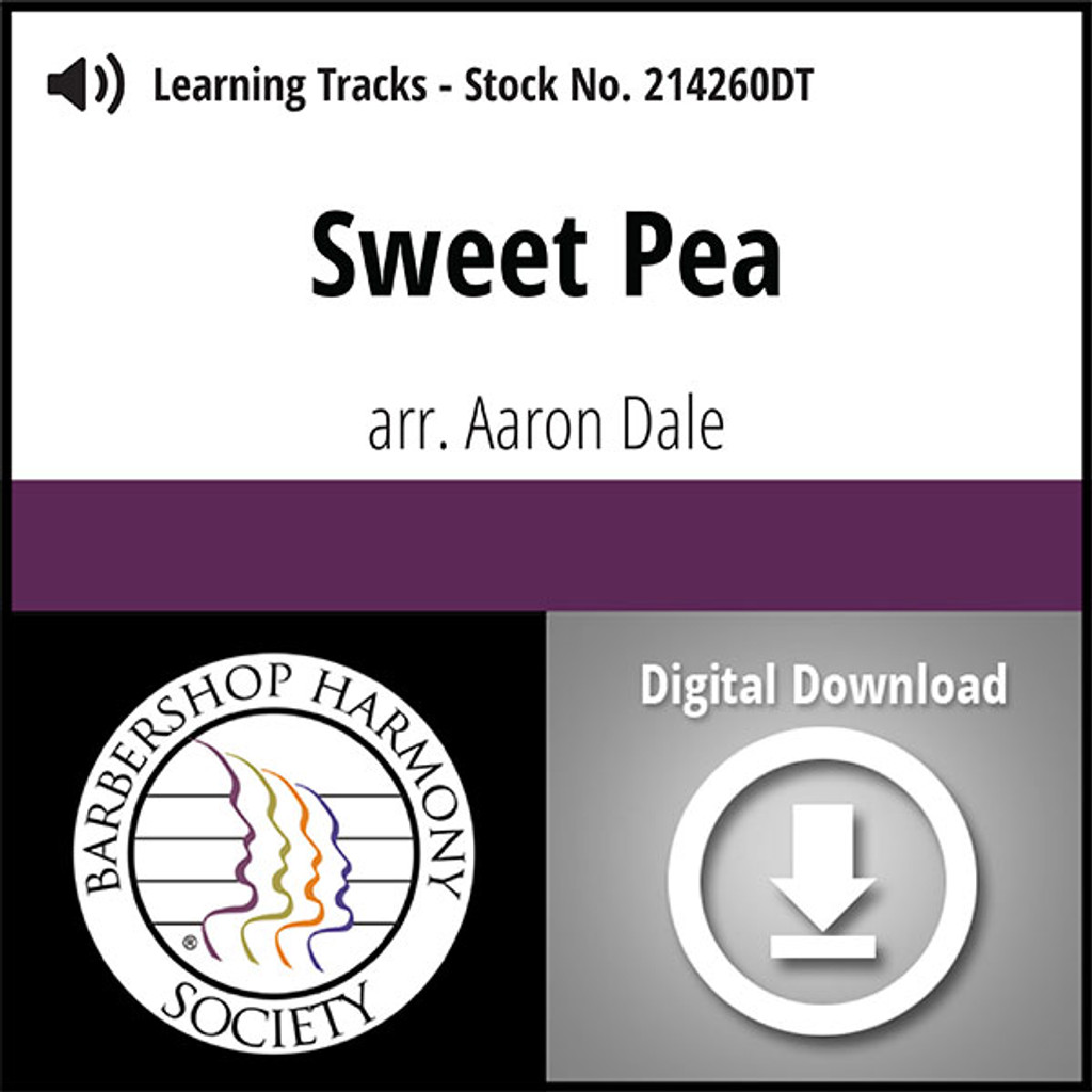 Sweet Pea (TTBB) (arr. Dale)  - Digital Learning Tracks  for  203964