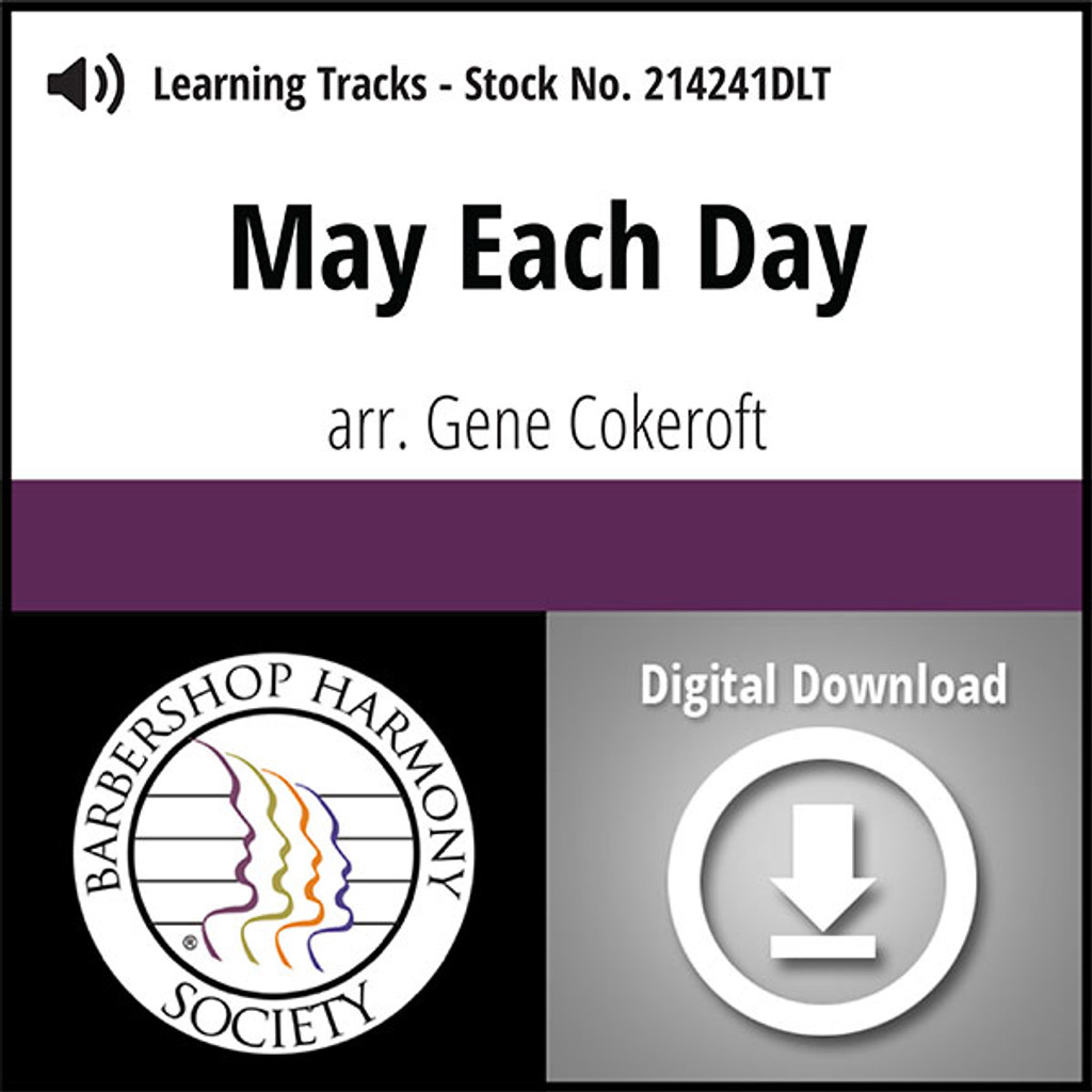 May Each Day (TTBB) (arr. Cokeroft) - Digital Learning Tracks for 214241