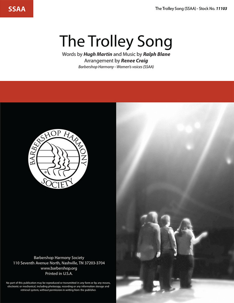 The Trolley Song (SSAA) (arr. Craig)