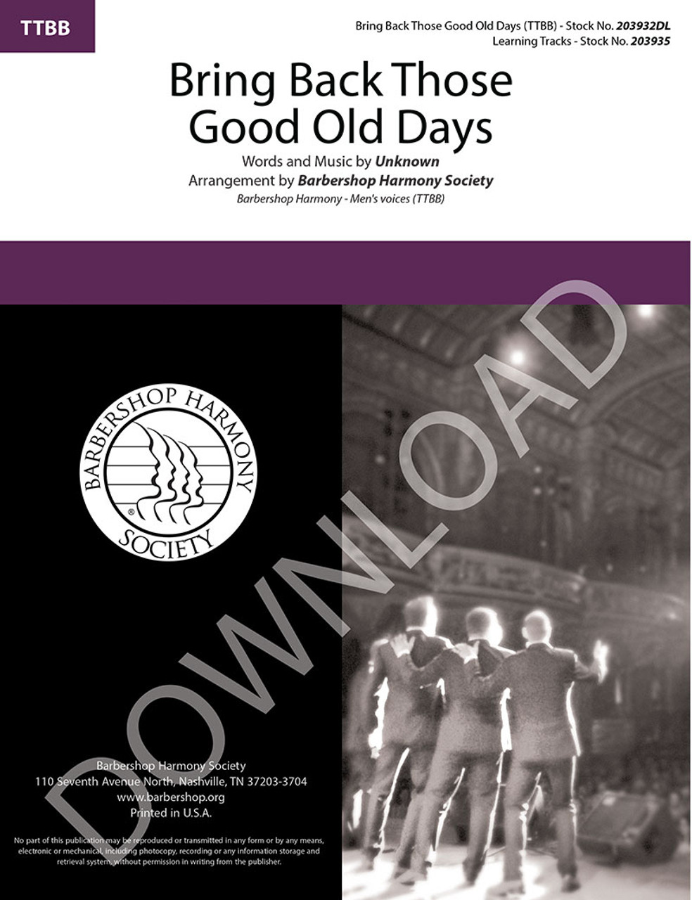Bring Back Those Good Old Days (TTBB) (arr. BHS) - Download