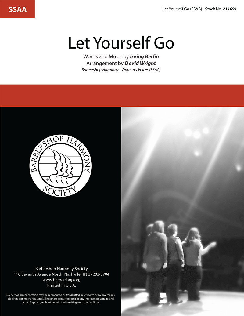 Let Yourself Go (SSAA) (arr. Wright)