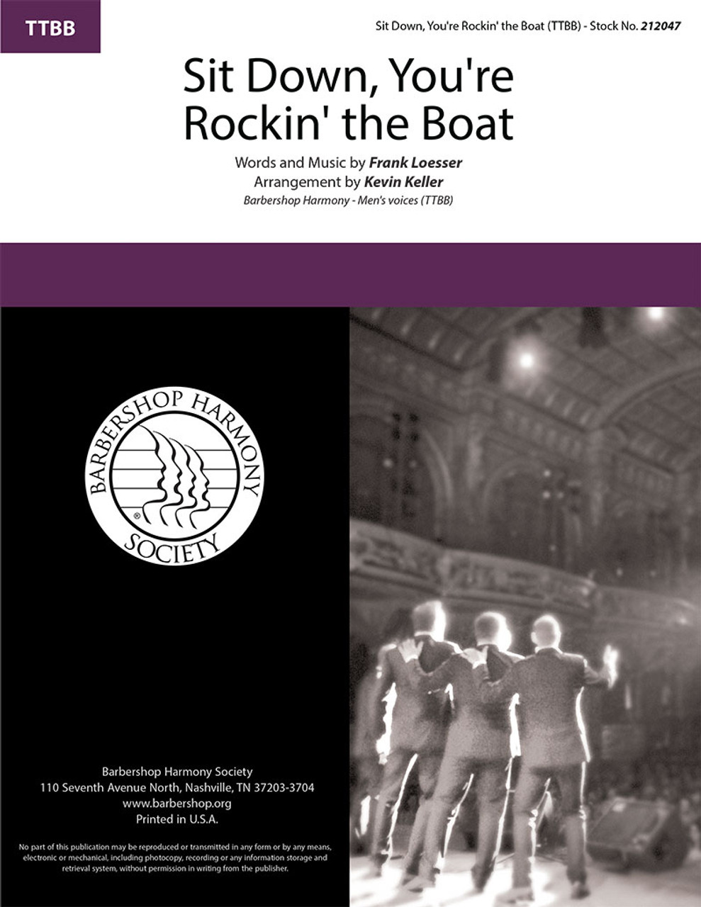 Sit Down, You're Rockin' the Boat (TTBB) (arr. Keller)