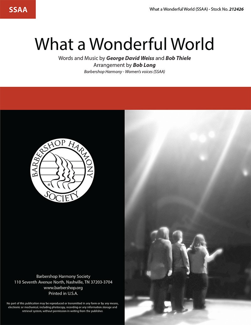 What a Wonderful World (SSAA) (arr. Long) - Barbershop Harmony