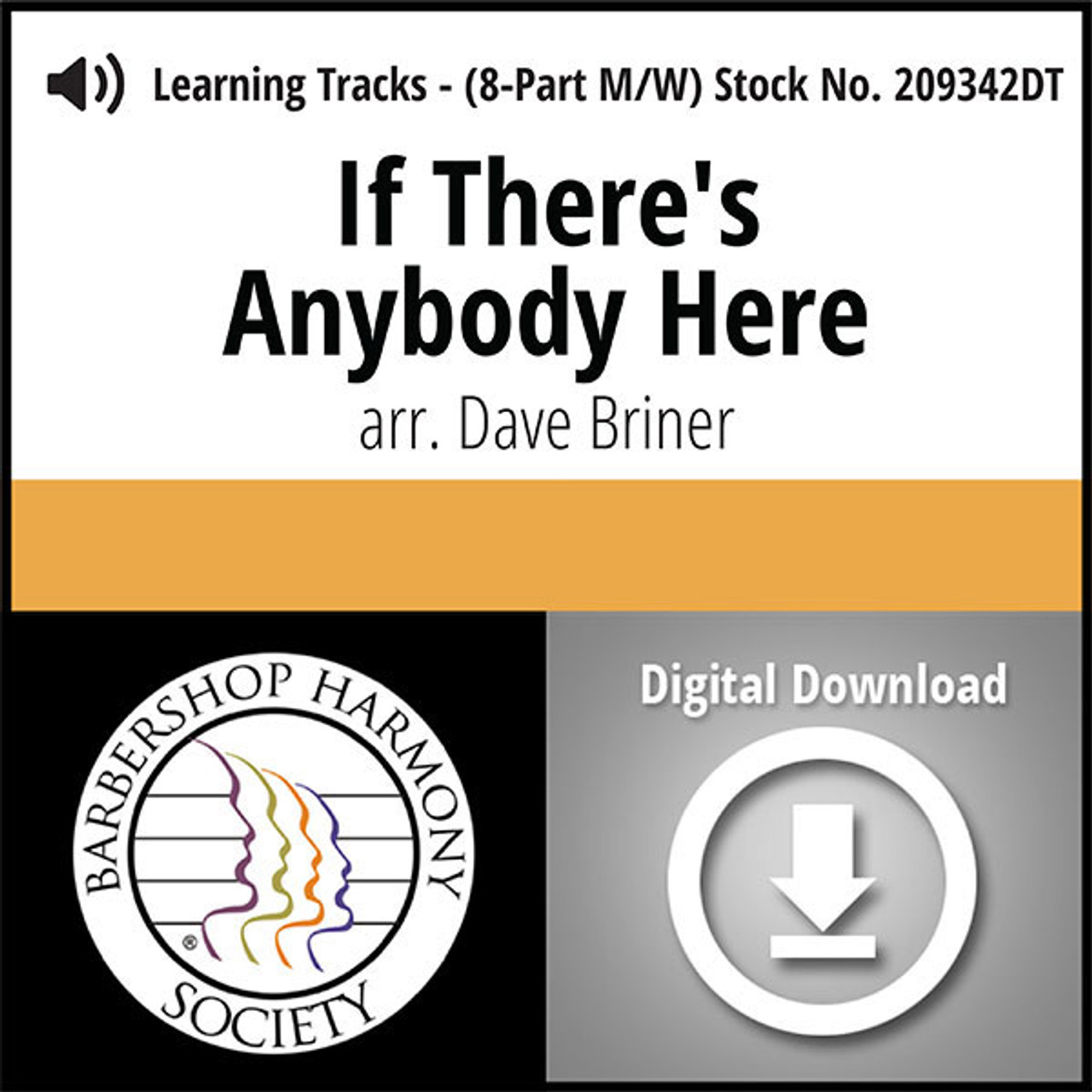 If There's Anybody Here (from Out of Town)(SATB-8 Part/Double Quartet) (arr. Briner) - Digital Learning Tracks for 206981
