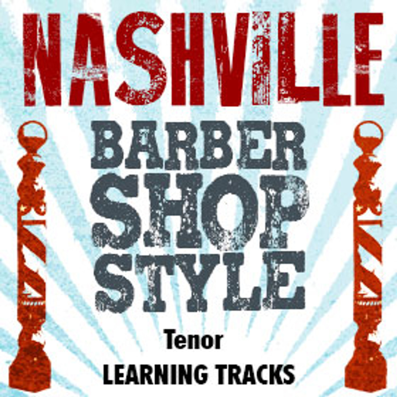 Nashville Barbershop Style (Tenor) - Digital Learning Tracks for 210616