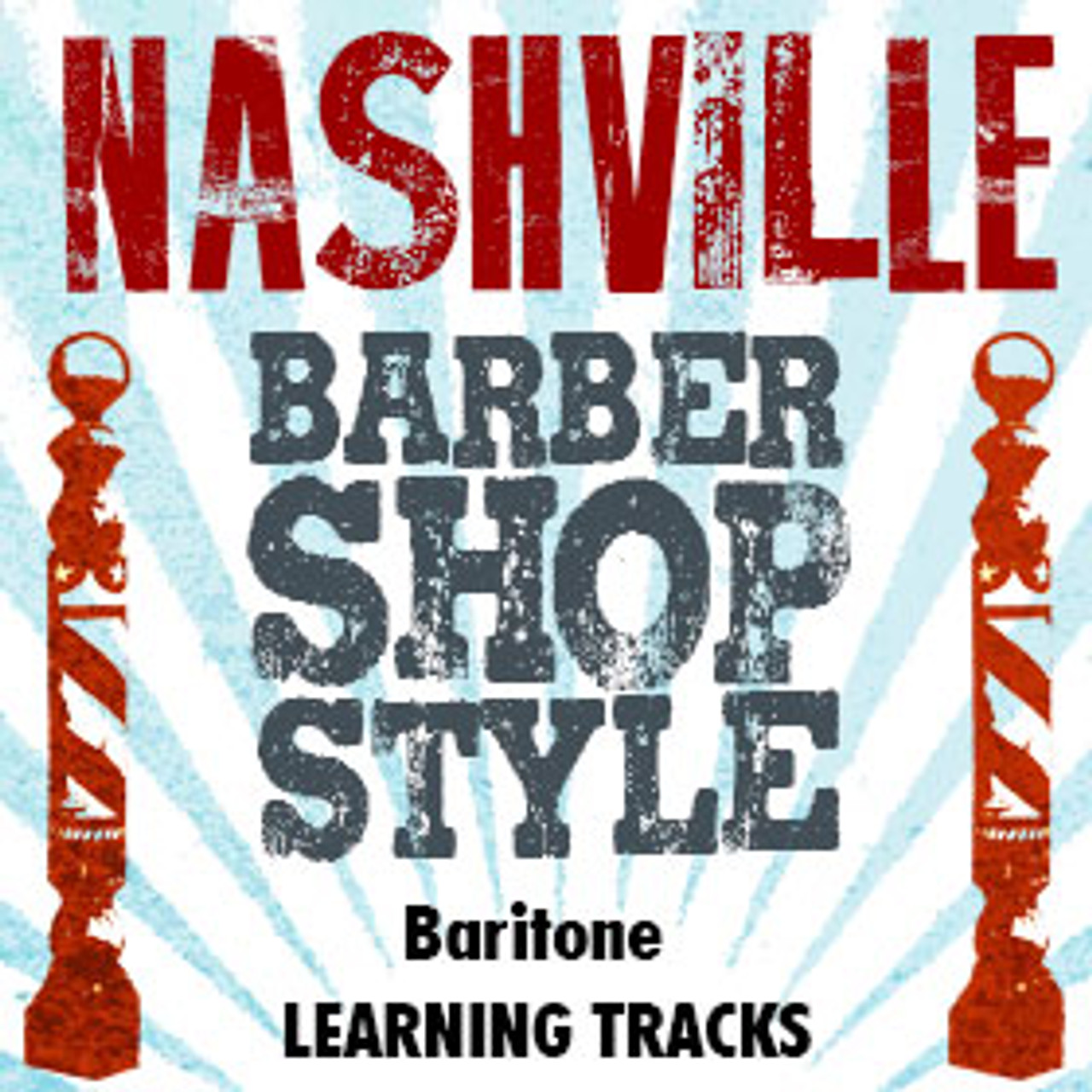 Nashville Barbershop Style (Baritone) - Digital Learning Tracks for 210616