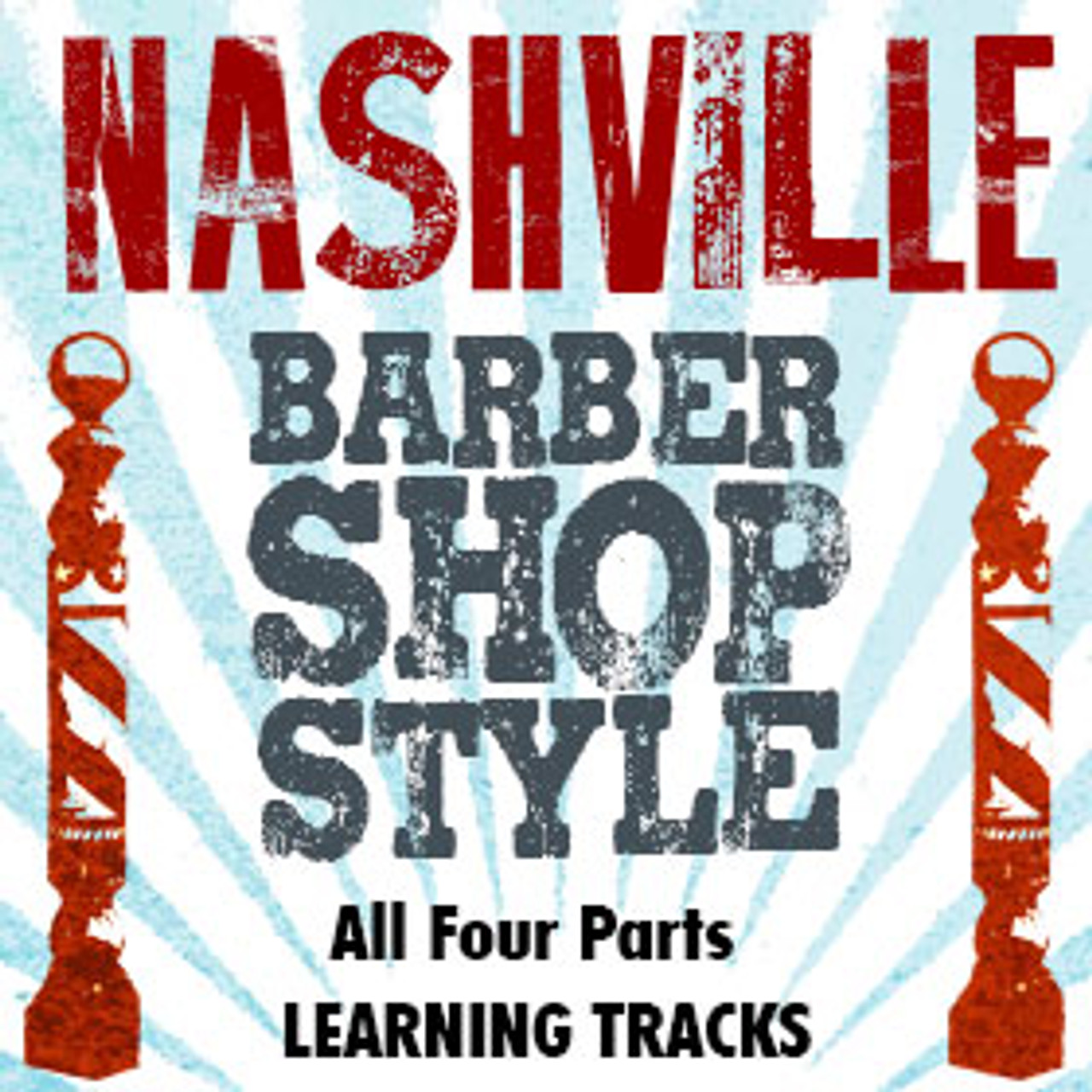 Nashville Barbershop Style (All 4 Parts) - Digital Learning Tracks for 210616