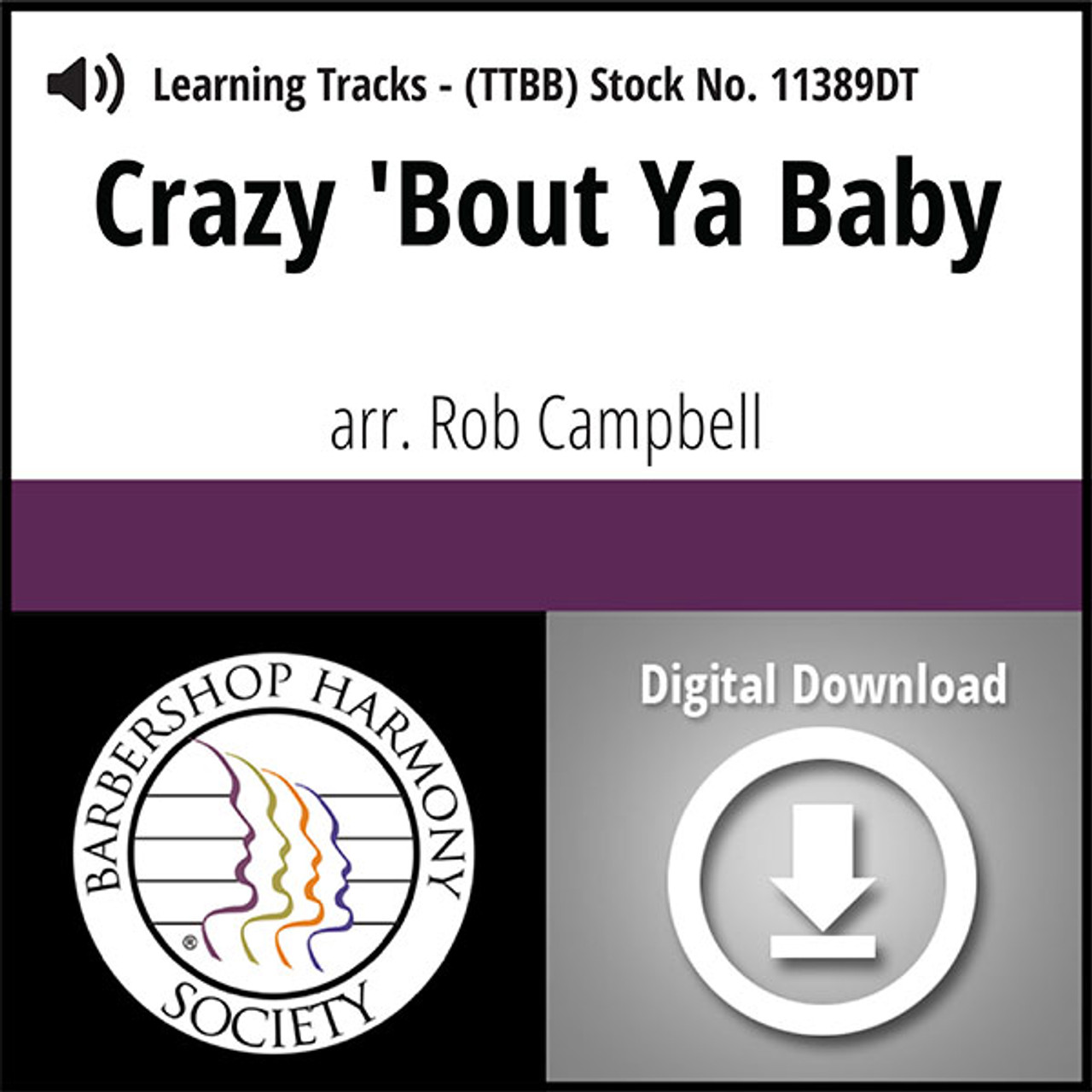 Crazy 'Bout Ya, Baby (TTBB) (arr. Campbell) - Digital Learning Tracks for 8644