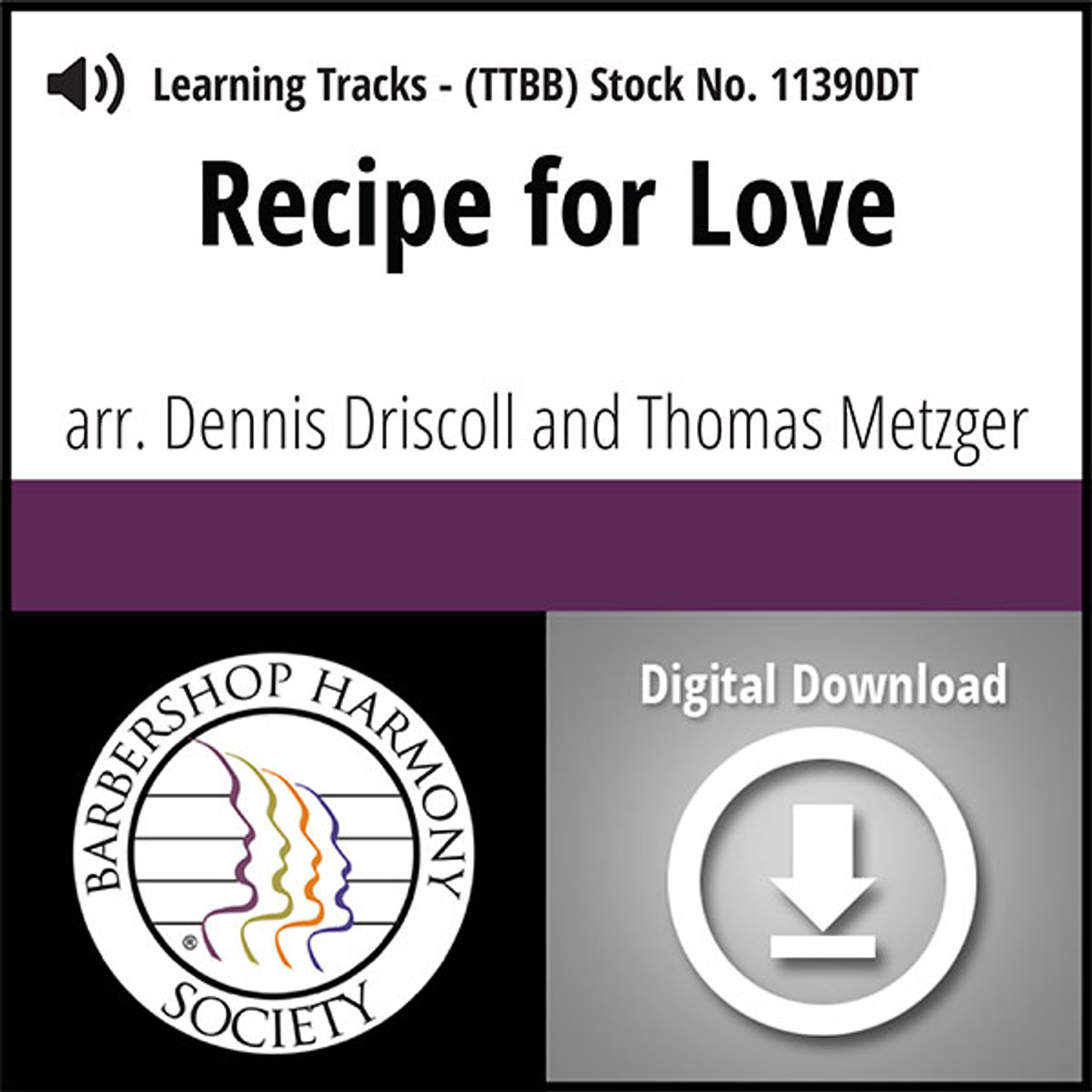 Recipe for Love (TTBB) (arr. Driscoll & Metzger) - Digital Learning Tracks for 8642