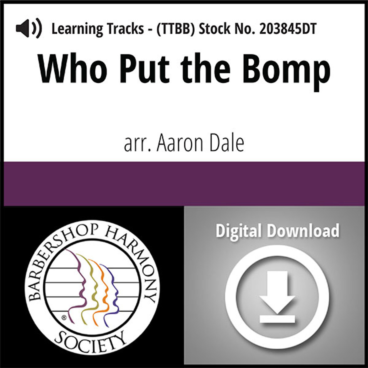 Who Put The Bomp (In The Bomp Ba Bomp Ba Bomp) (TTBB) (arr. Dale) - Digital Learning Tracks for 203837